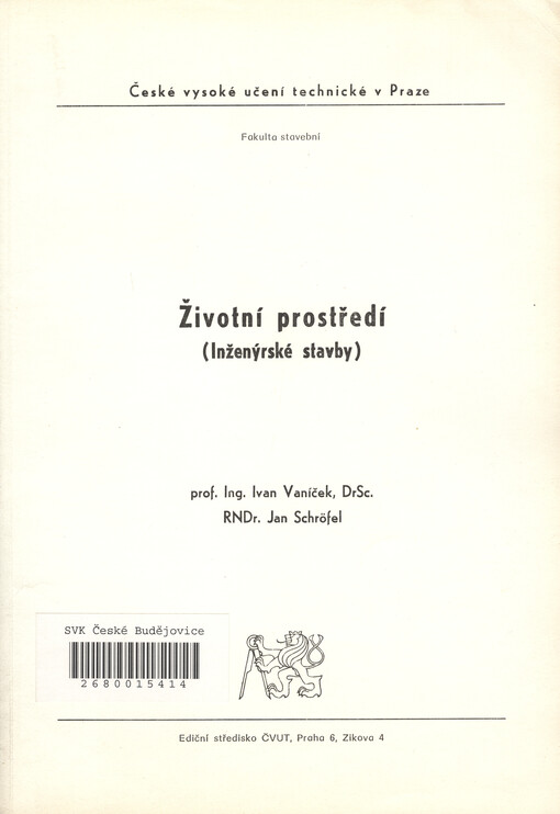 Životní prostředí: inženýrské stavby : určeno pro stud. fak. stavební