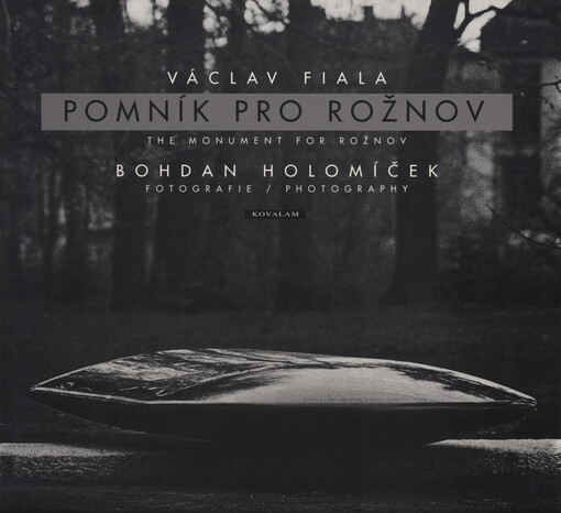 Pomník pro Rožnov = The monument for Rožnov