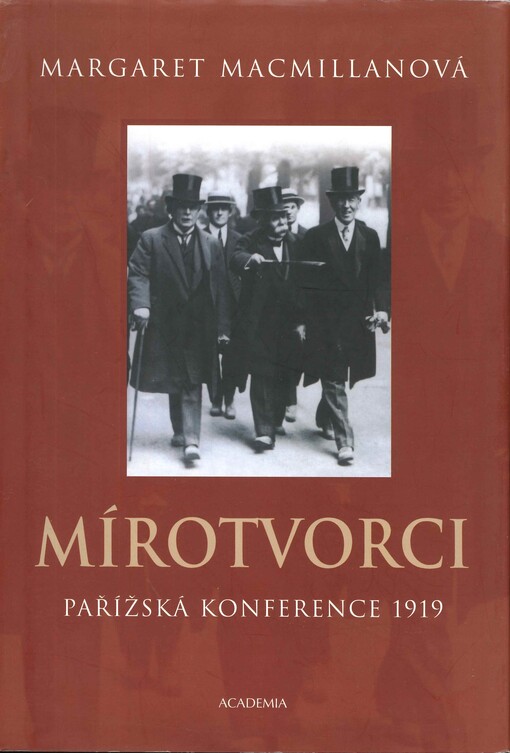 Mírotvorci: pařížská konference 1919