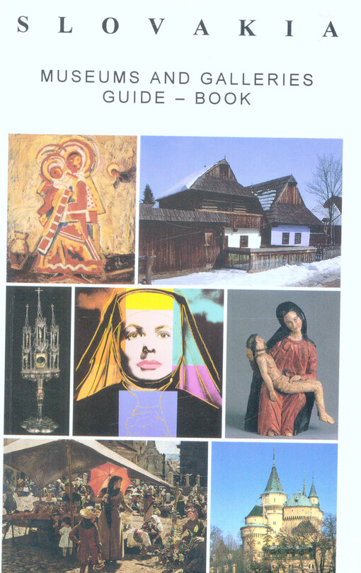 Slovakia : museums and galleries guide-book