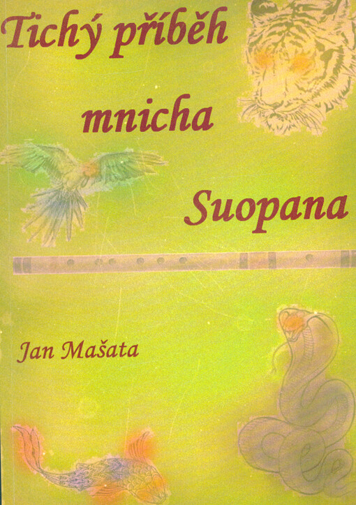 Tichý příběh mnicha Suopana...