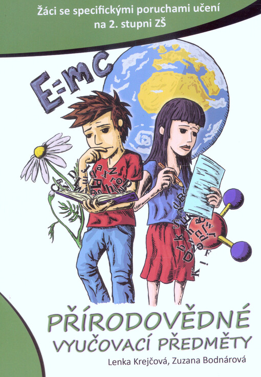 Přírodovědné vyučovací předměty : žáci se specifickými poruchami učení na 2. stupni ZŠ
