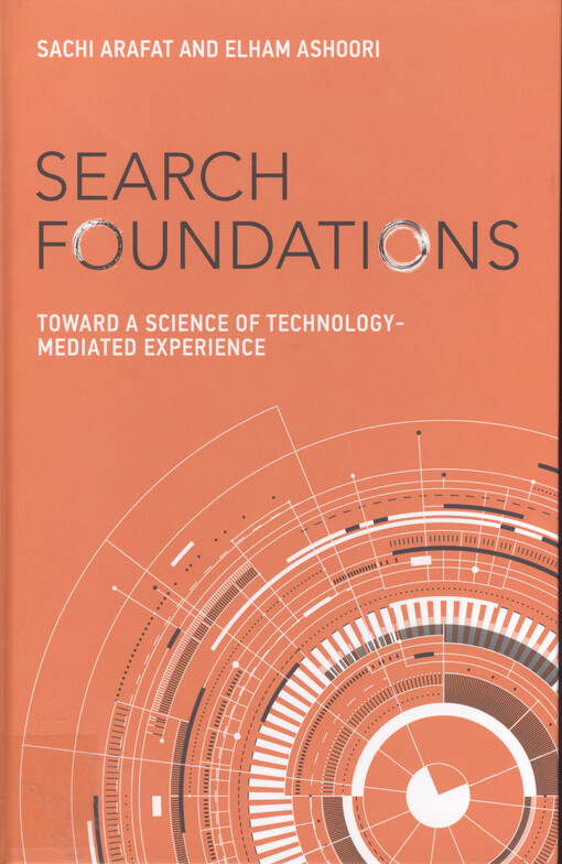 Search foundations : toward a science of technology-mediated experience