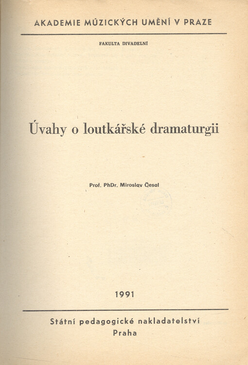 Úvahy o loutkářské dramaturgii :určeno pro posl. fak. divadelní