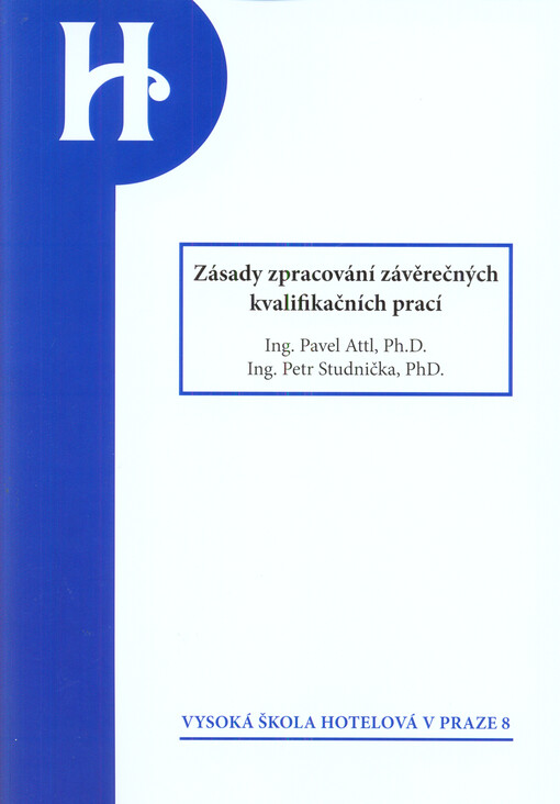 Zásady zpracování závěrečných kvalifikačních prací