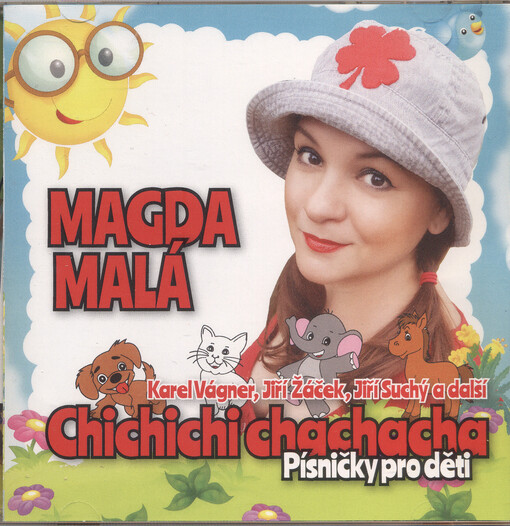 Chichichi chachacha : písničky pro děti