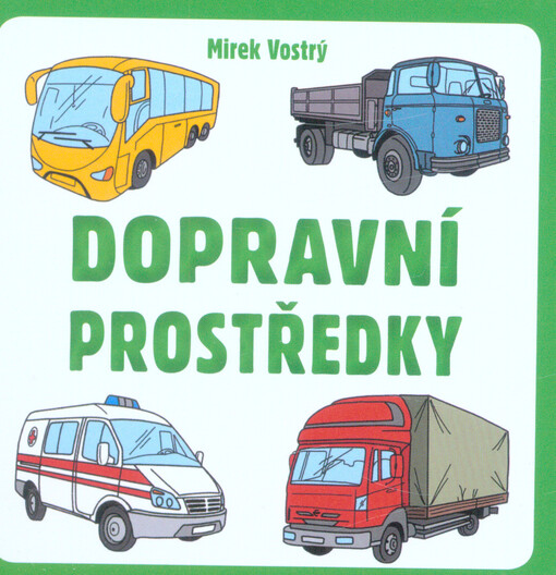 Dopravní prostředky
