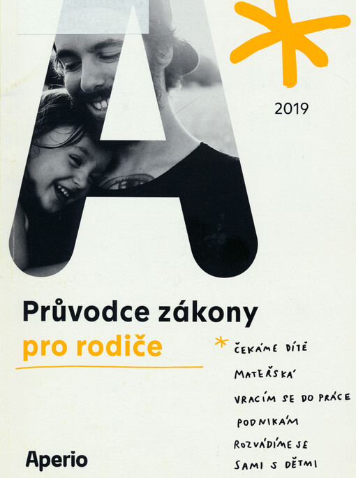 Průvodce zákony pro rodiče : 2019