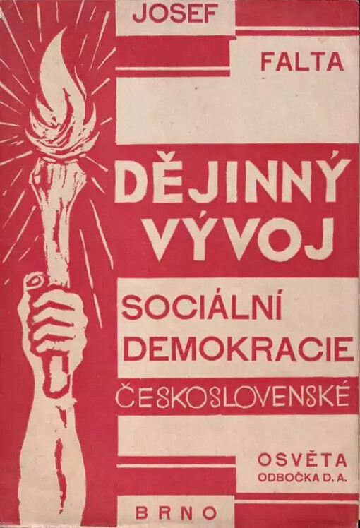 Dějinný vývoj československé sociální demokracie