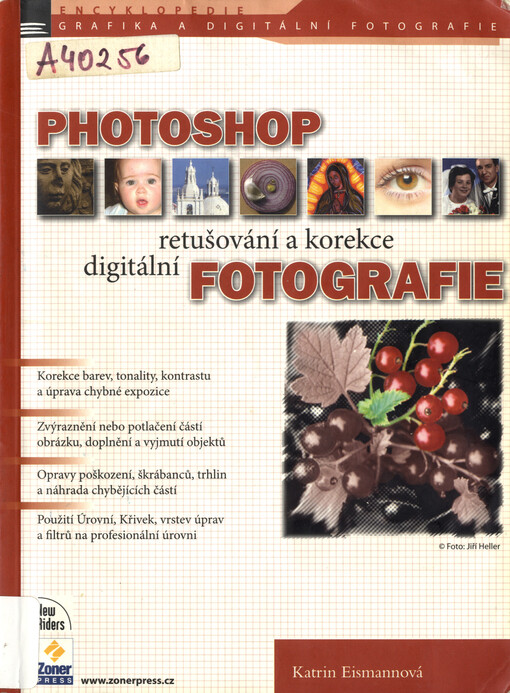 Photoshop: retušování a korekce digitální fotografie