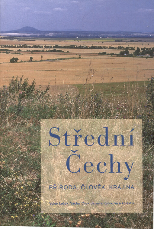 Střední Čechy: příroda, člověk, krajina