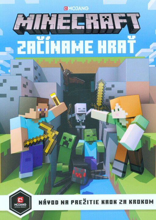 Minecraft : začíname hrať