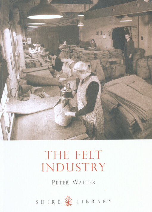 The felt industry