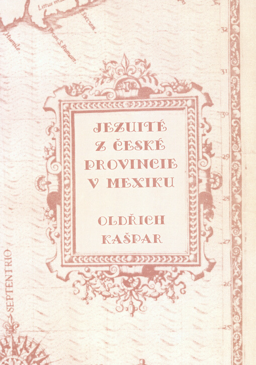 Jezuité z české provincie v Mexiku