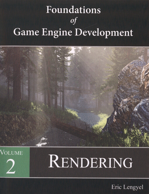 Foundations of game engine development