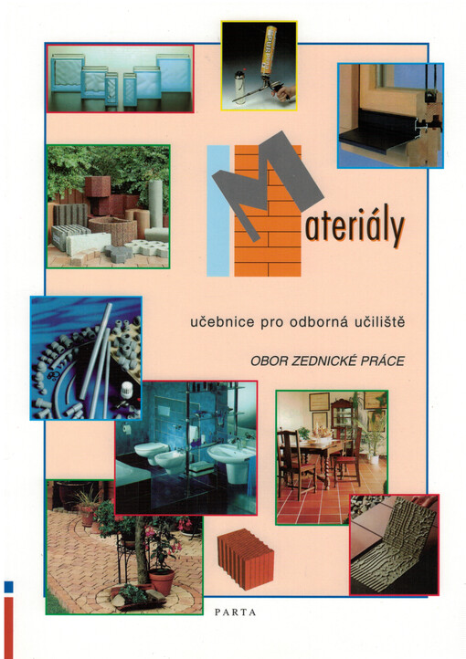 Materiály : učebnice pro odborná učiliště : obor zednické práce