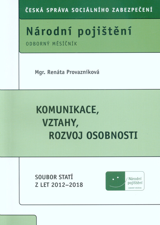 Komunikace, vztahy, rozvoj osobnosti : soubor statí z let 2012-2018