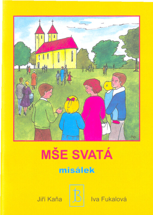 Mše svatá : misálek
