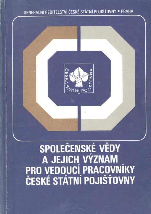 Společenské vědy a jejich význam pro vedoucí pracovníky české státní pojišťovny