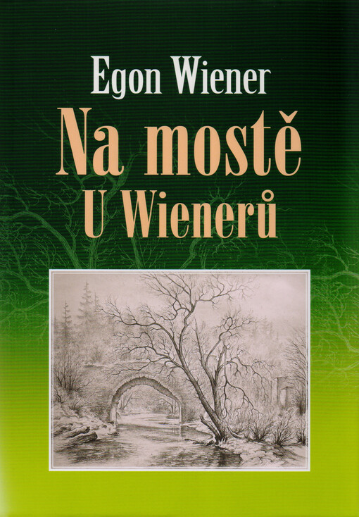 Na mostě U Wienerů