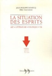 La situation des esprits