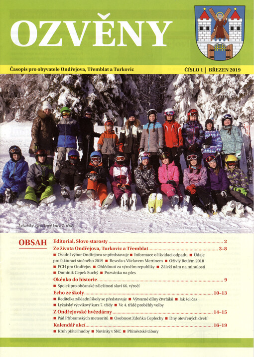 Ozvěny Ondřejova, Třemblat a Turkovic