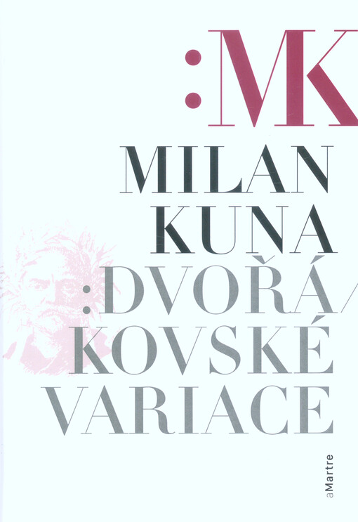 Dvořákovské variace : studie a stati