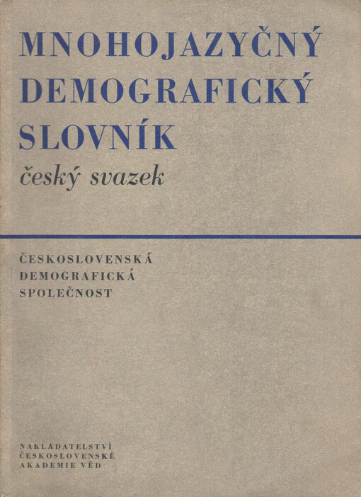 Mnohojazyčný demografický slovník : český svazek