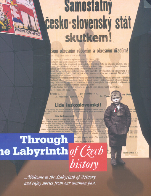 Through the labyrinth of Czech history
