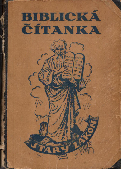 Biblická čítanka Starého zákona pro školy měšťanské a střední /