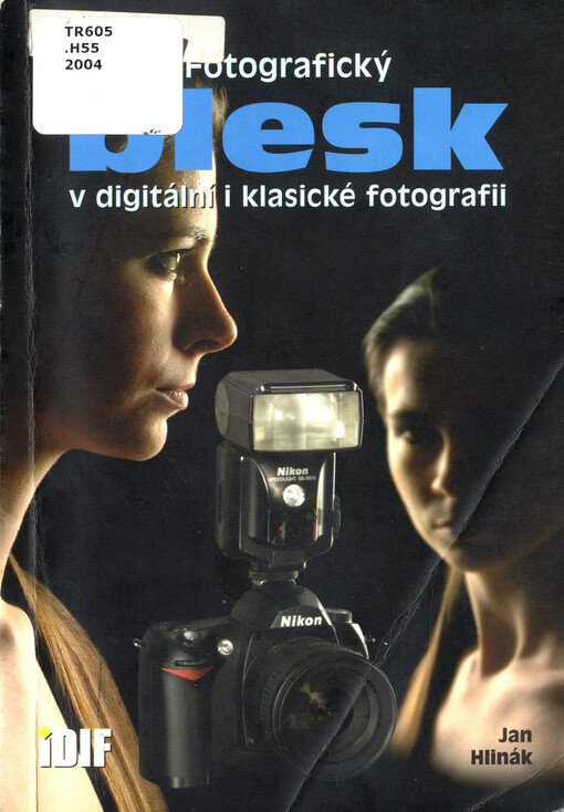 Fotografický blesk v digitální i klasické fotografii