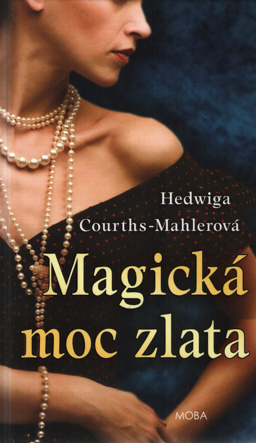 Magická moc zlata
