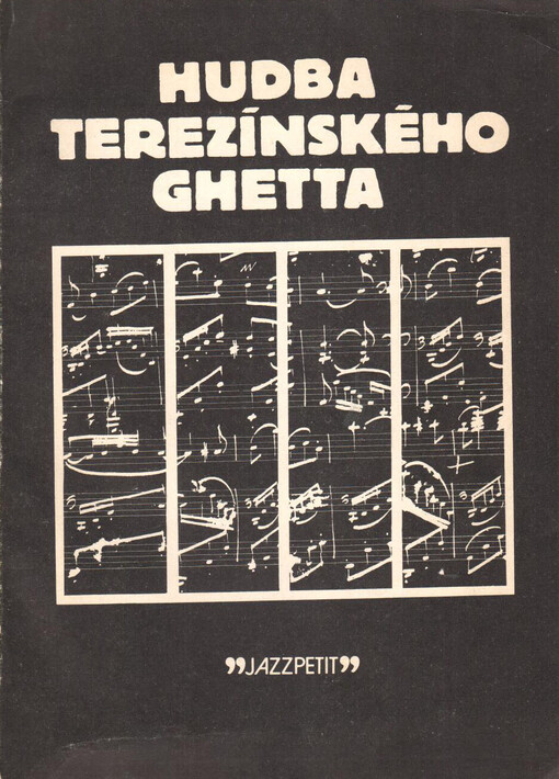 Hudba Terezínského ghetta /