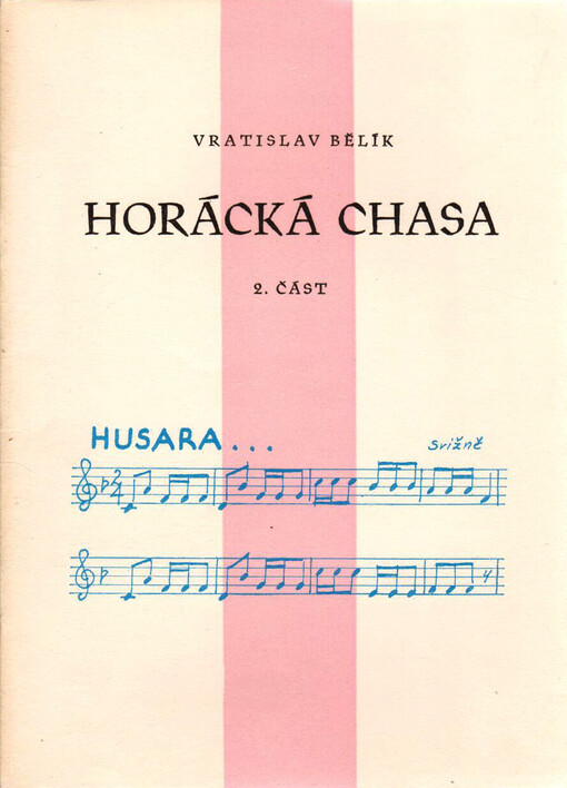 Horácká chasa :zvykoslovné podání a obrázky z Třebíčska, Náměšťska, Mor. Krumlovska, Mor. Budějovicka a Znojemska