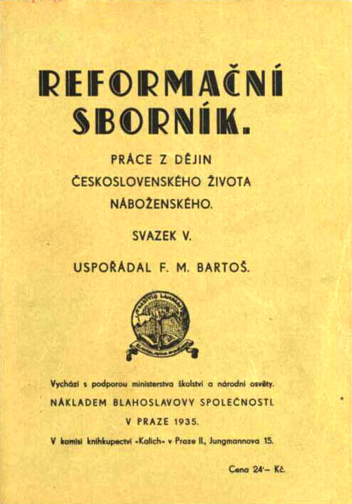 Reformační sborník : práce z dějin československého života náboženského