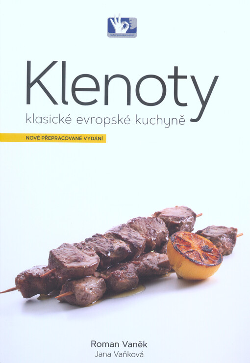 Klenoty klasické evropské kuchyně