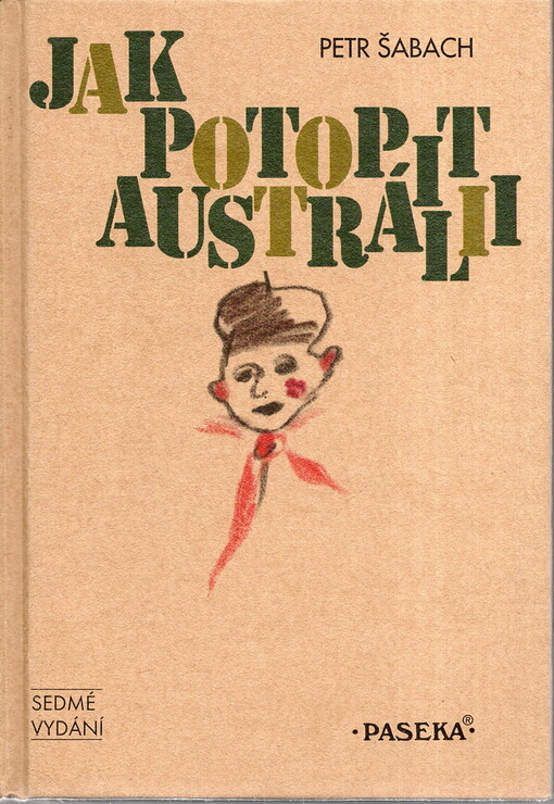 Jak potopit Austrálii, Vyd. 7.