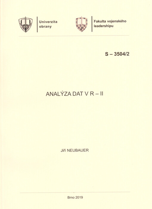 Analýza dat v R - II : studijní text