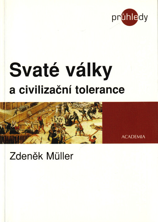 Svaté války a civilizační tolerance