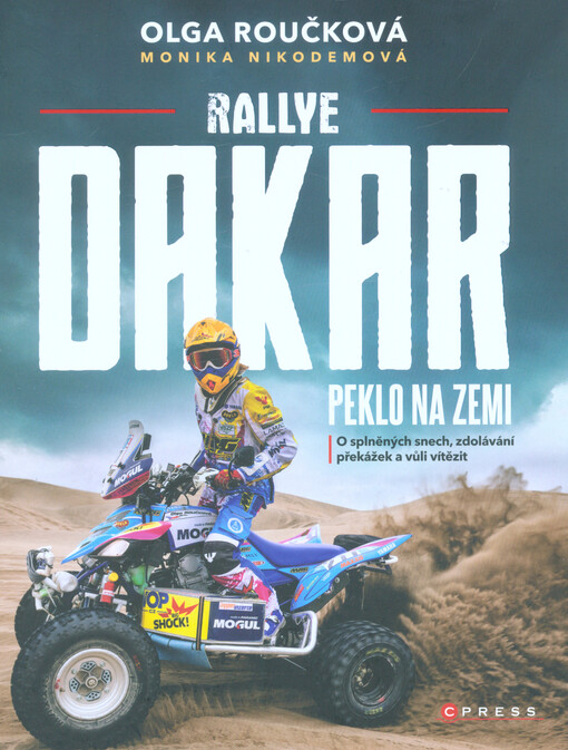 Rallye Dakar: Peklo na zemi