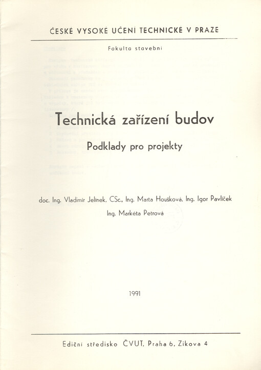 Technická zařízení budov: podklady pro projekty : určeno pro stud. fak. stavební, 1. vyd.
