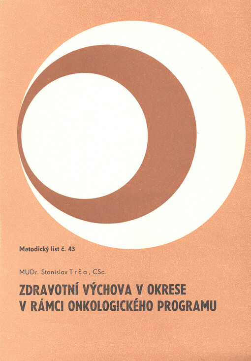 Zdravotní výchova v okrese v rámci onkologického programu