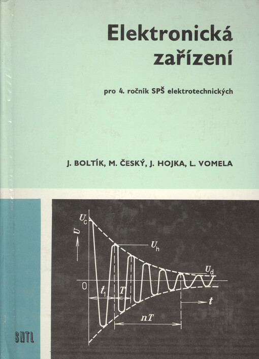 Elektronická zařízení pro 4. ročník SPŠ elektrotechnických