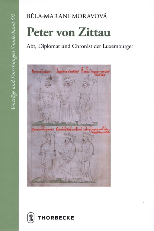 Peter von Zittau : Abt, Diplomat und Chronist der Luxemburger