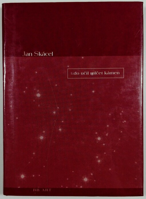 Kdo učil mlčet kámen