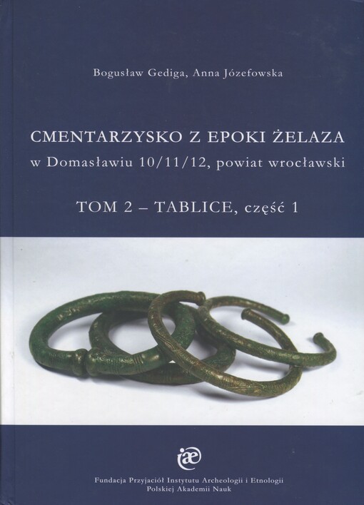 Cmentarzysko wczesnej epoki żelaza w Domasławiu 10/11/12, powiat wrocławski.