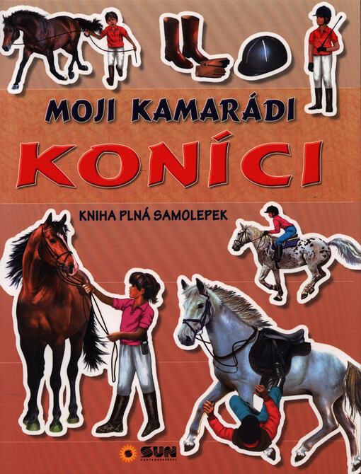 Moji kamarádi koníci