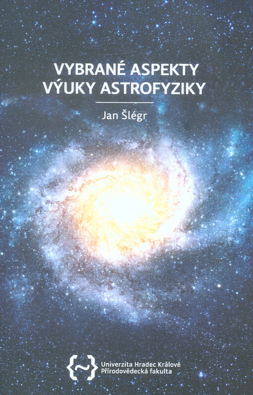 Vybrané aspekty výuky astrofyziky