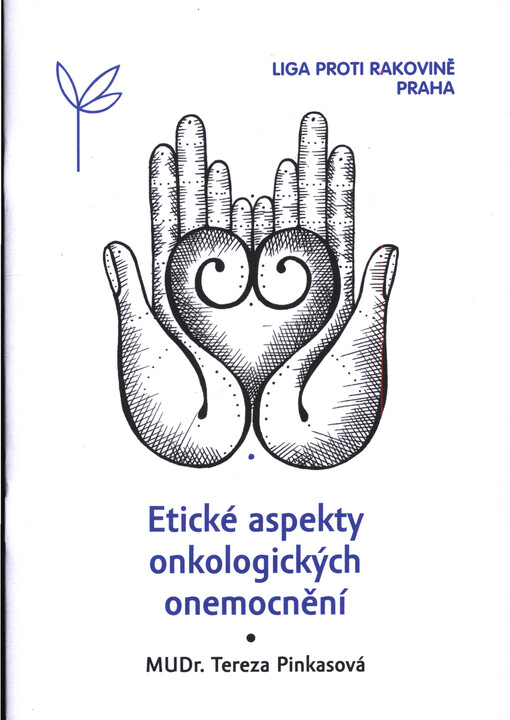 Etické aspekty onkologických onemocnění: obecné informace pro pacienty