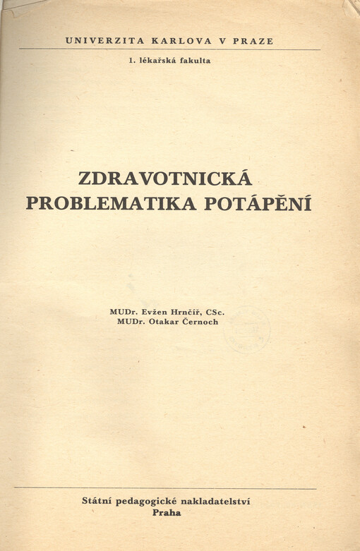 Zdravotnická problematika potápění: určeno pro posl. 1. lékařské fak